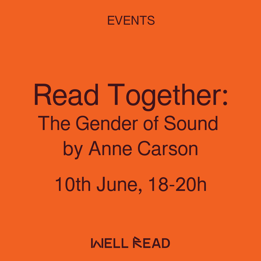 Read Together: The Gender of Sound  by Anne Carson
