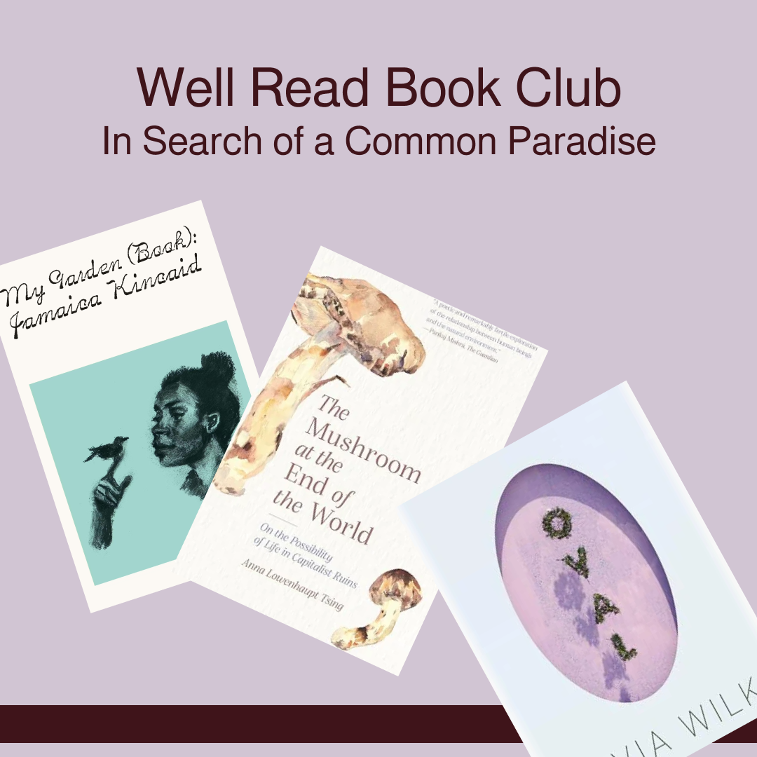 Well Read Book Club: In Search of a Common Paradise