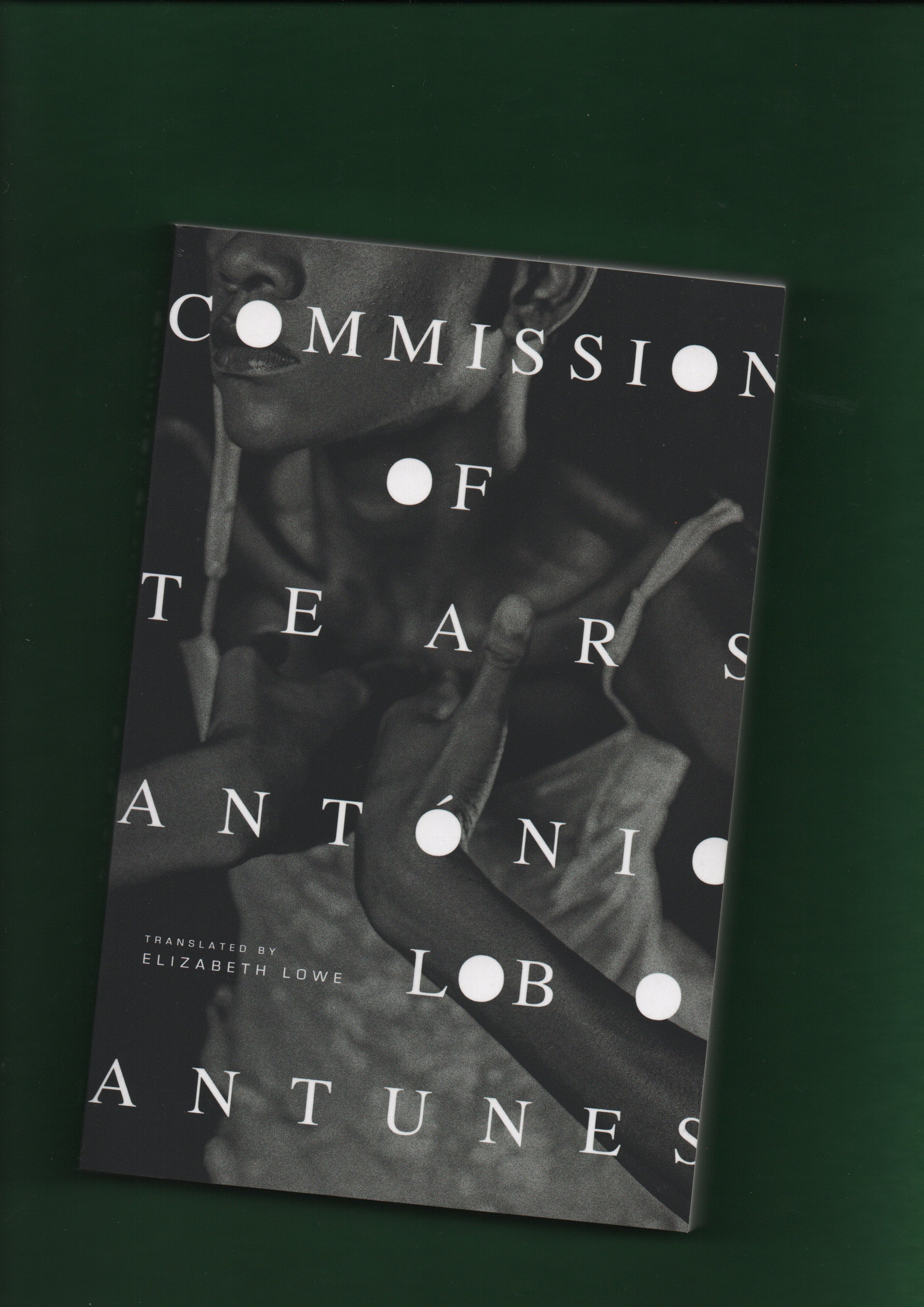 Book cover of 'Commission of Tears' by António Lob Antunes on a dark background