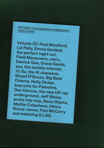 No Tags: Conversations on Underground Music Culture vol. 2