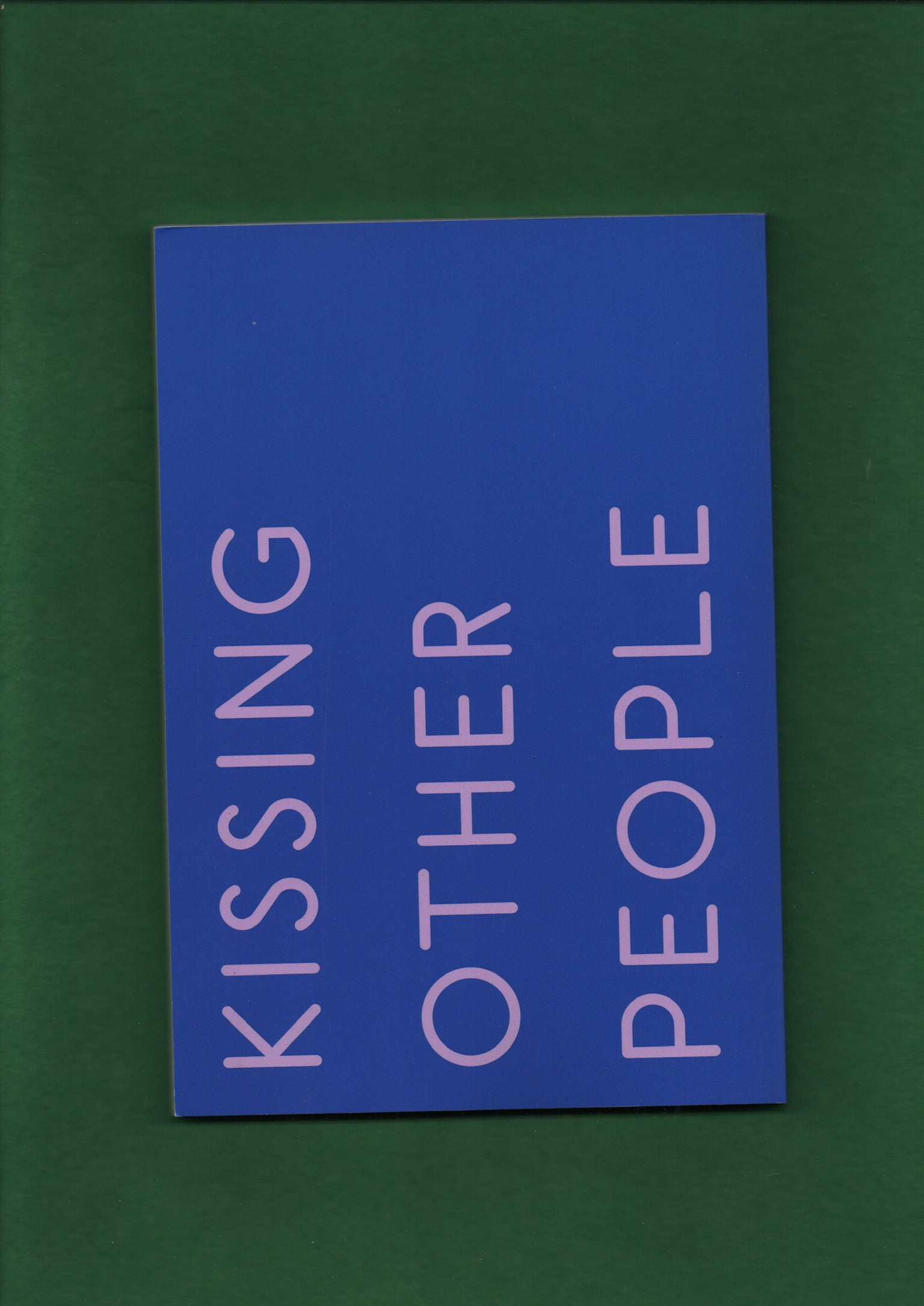 Kissing Other People or the House of Fame