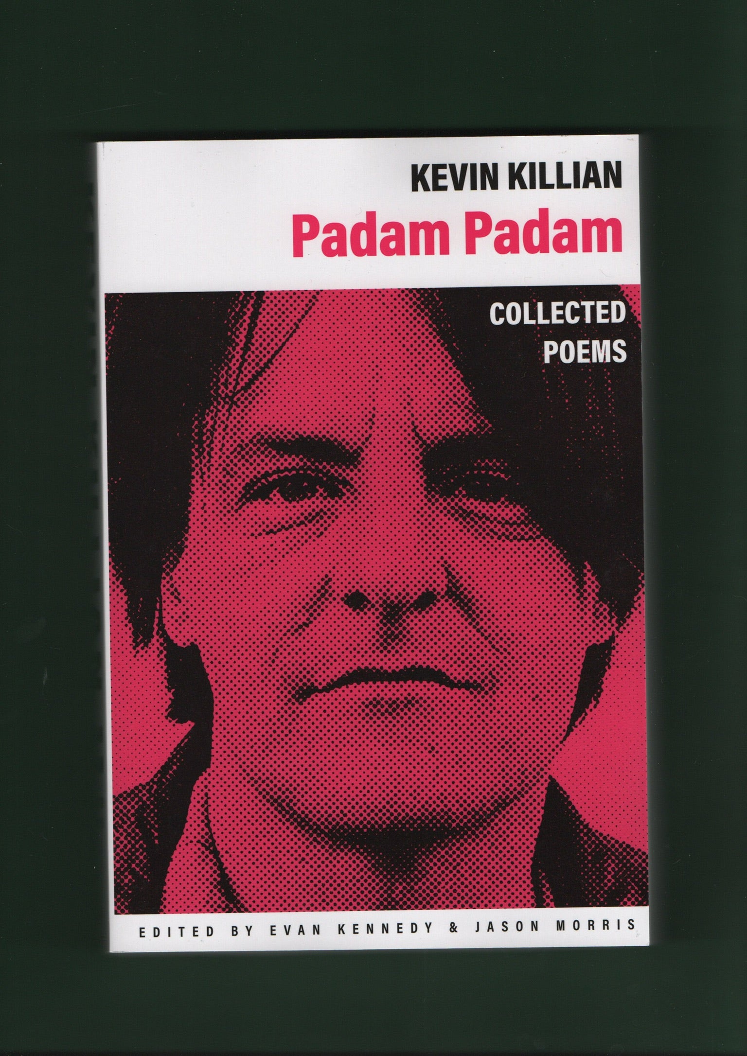 Padam Padam: The Collected Poems