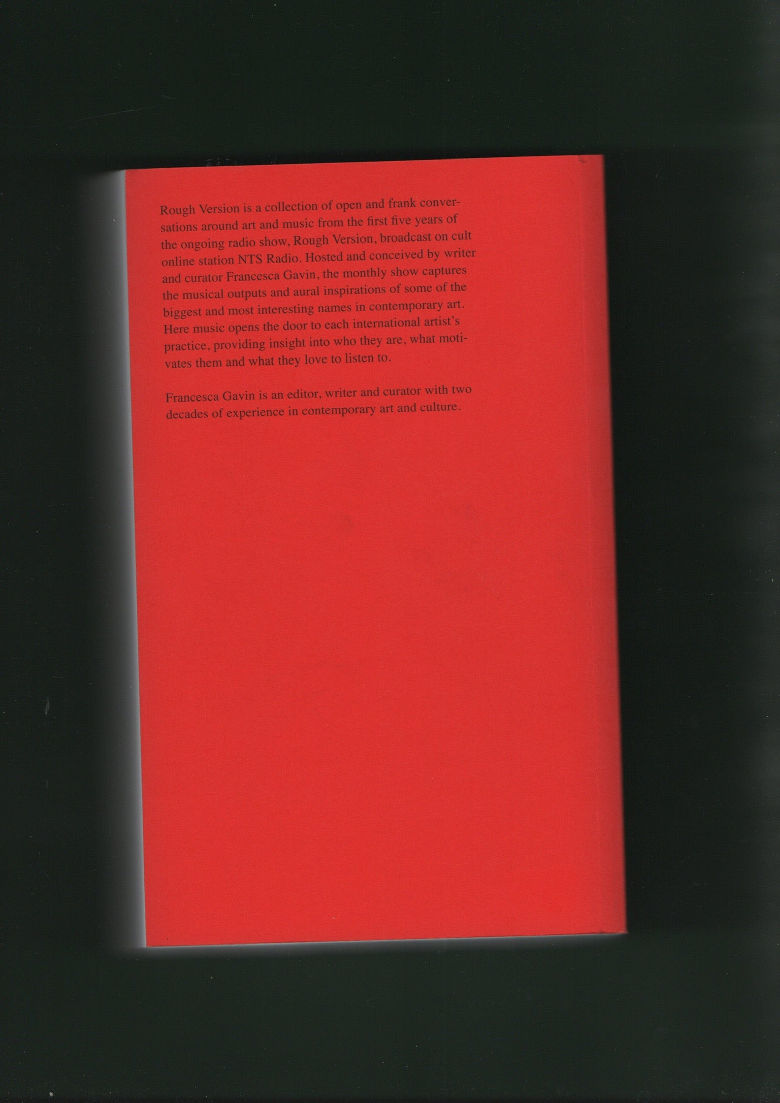 Rough Version: The NTS interviews with Francesca Gavin
